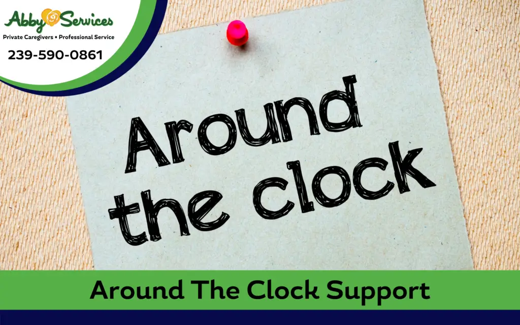 Around-The-Clock-Senior-Support Abby Services Offers Around The Clock Senior Support