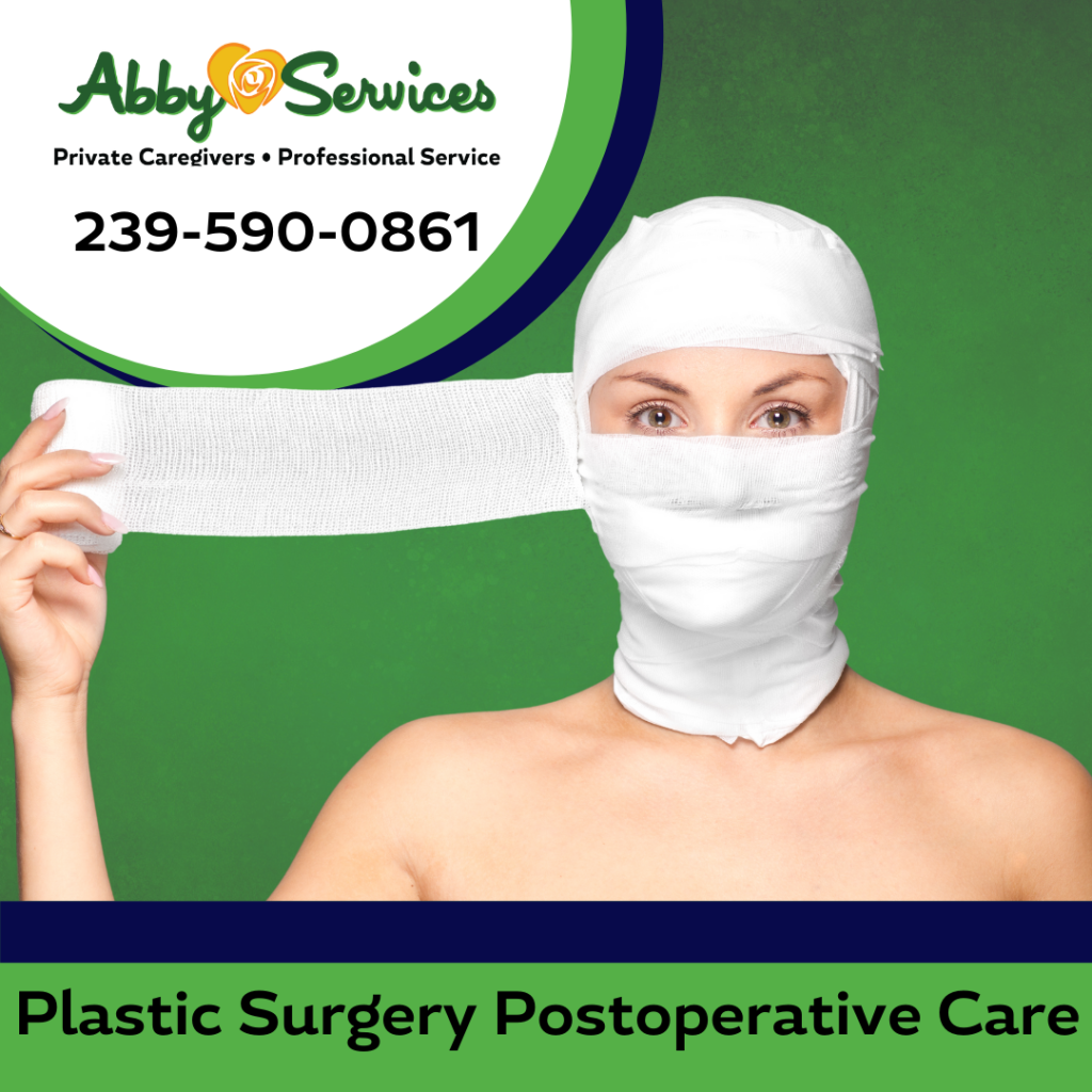 Plastic Surgery Postoperative Care