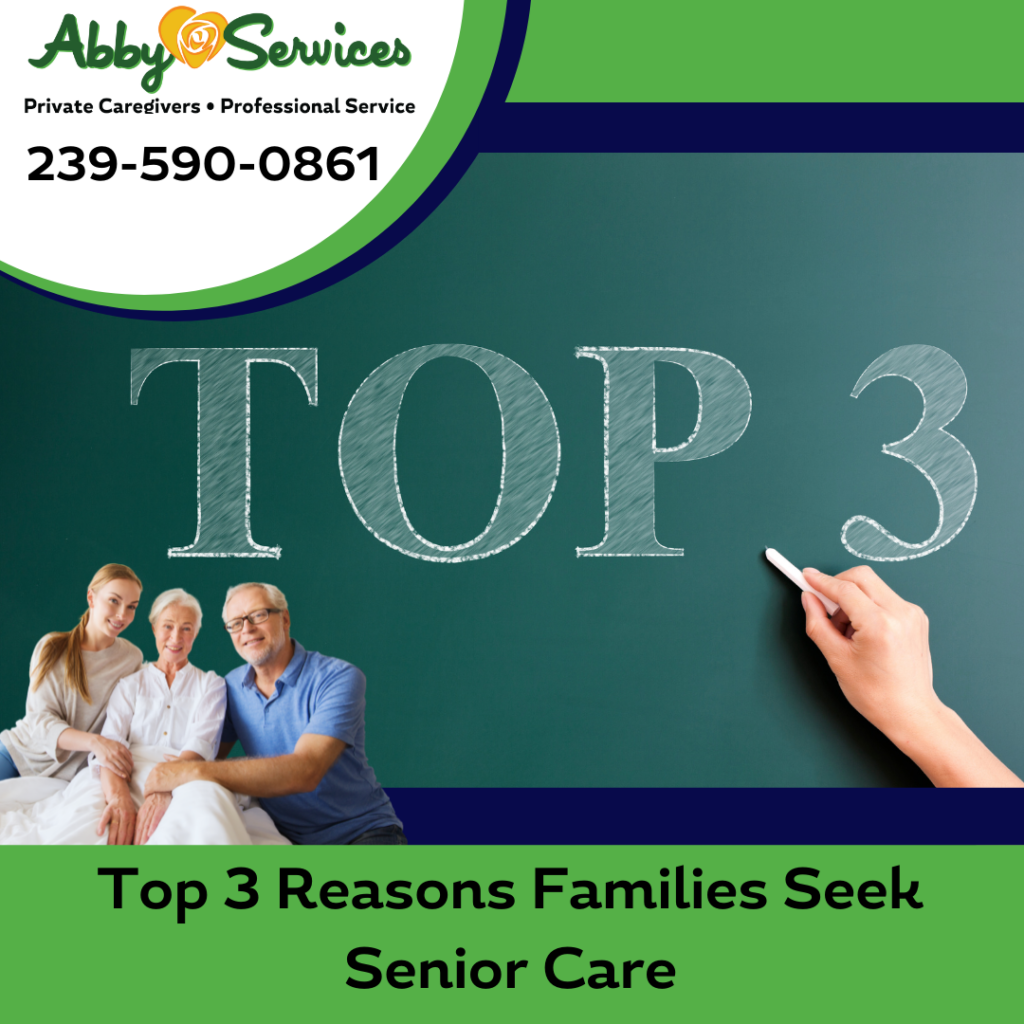 Top 3 reasons families seek senior care in Fort Myers and Cape Coral