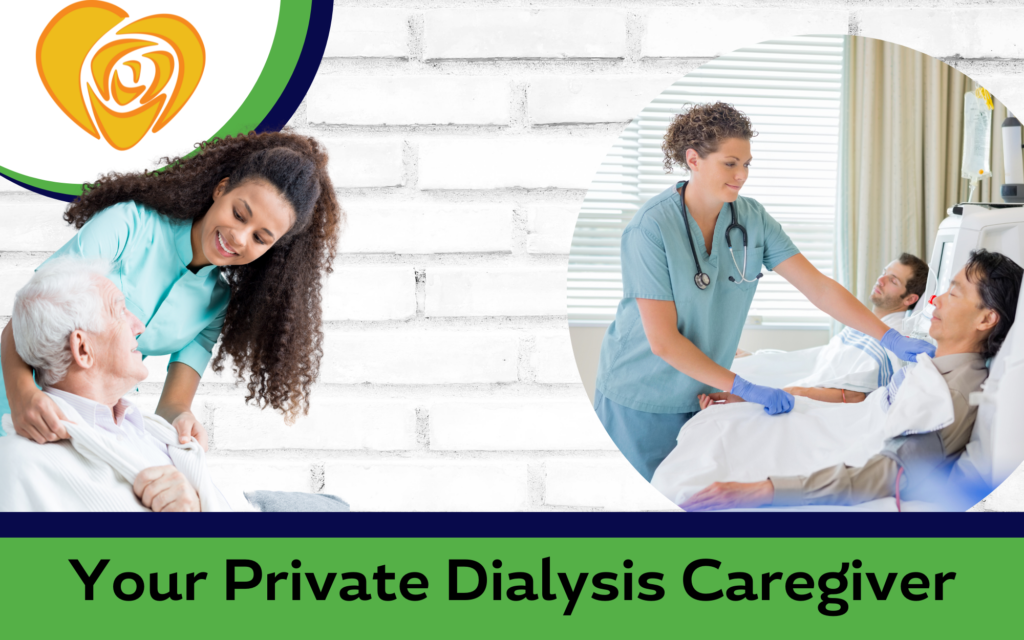 Dialysis Caregiver